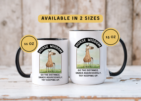 Funny Horse Coffee Mug: 11oz/15oz