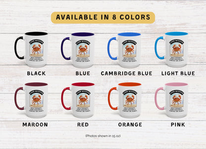 Funny Crab Mug: 11oz/15oz