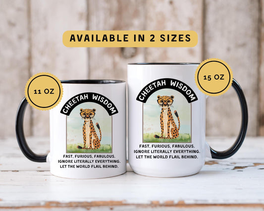 Funny Cheetah Coffee Mug: 11oz/15oz