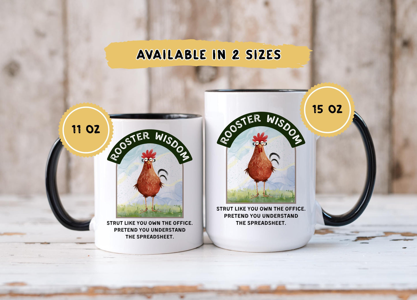 Funny Rooster Coffee Mug: 11oz/15oz