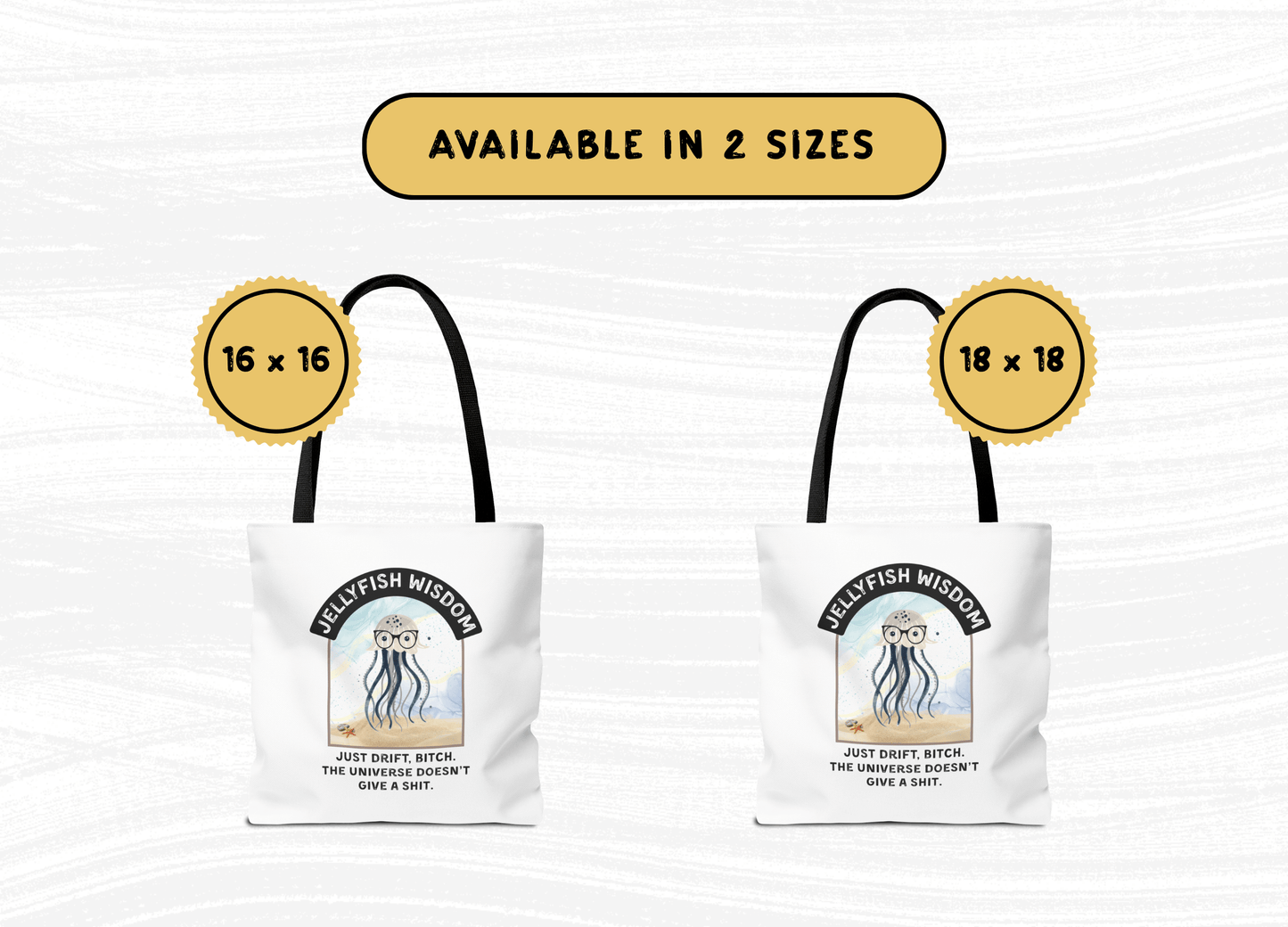 Funny Jellyfish Wisdom Tote