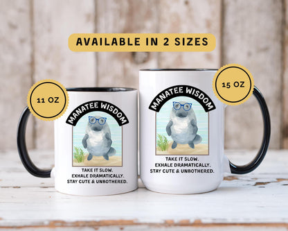 Funny Manatee Coffee Mug: 11oz/15oz