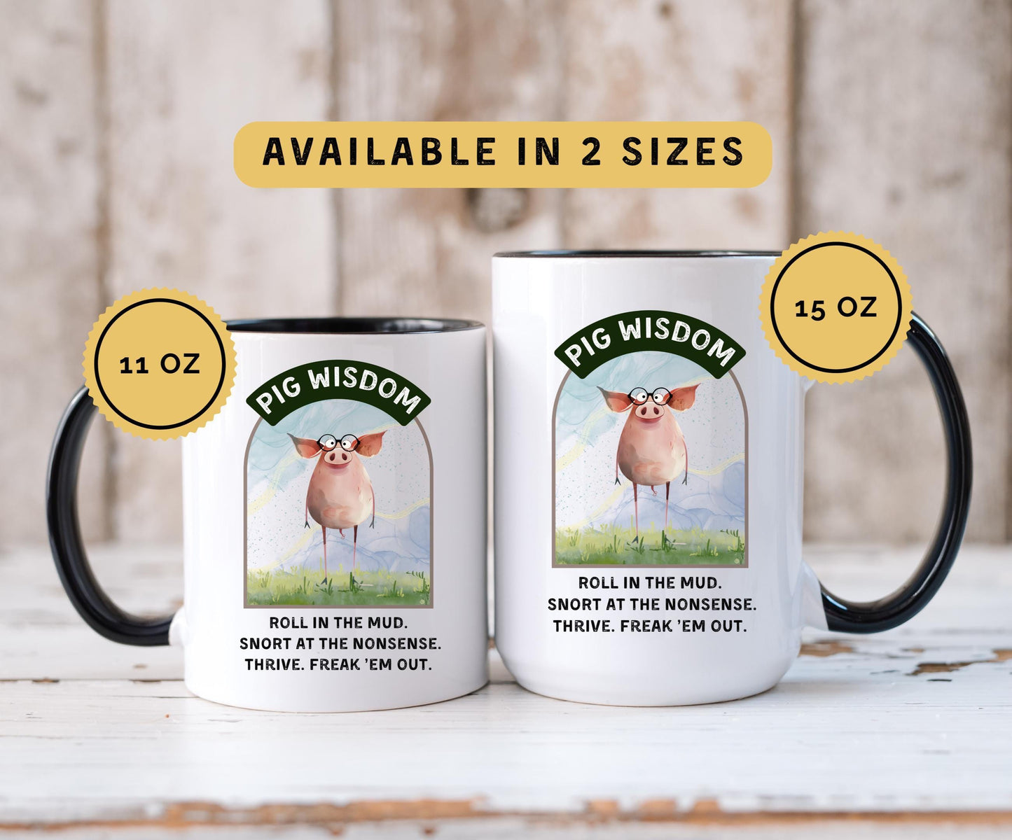 Funny Pig Coffee Mug: 11oz/15oz