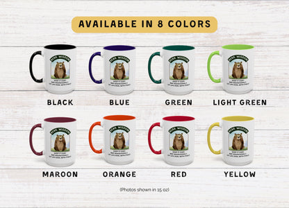 Funny Bear Coffee Mug: 11oz, 15oz